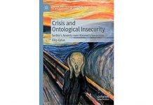 Crisis and Ontological Insecurity Crisis and Ontological Insecurity